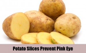 Potato-Slices for pink eye